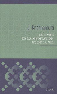 Le livre de la méditation et de la vie