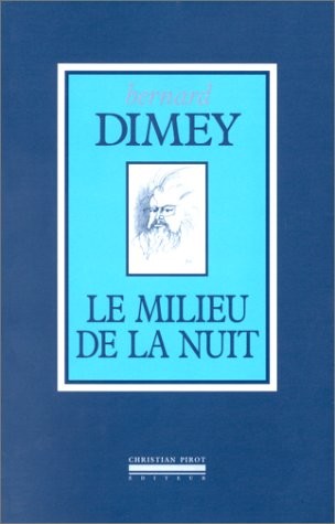 Le Milieu de la nuit
