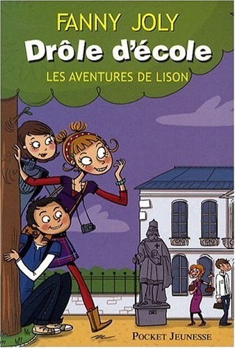 Drôle d'école - Les aventures de Lison (1)