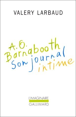 A. O. Barnabooth. Son Journal Intime