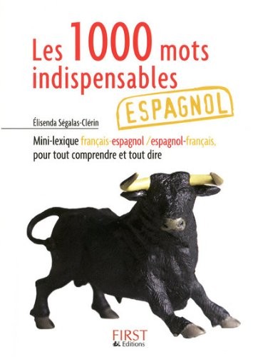 Petit livre de - Les 1000 mots indispensables espagnol