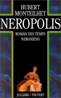 Néropolis: Roman des temps néroniens