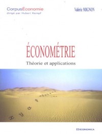 Econométrie : Théorie et applications