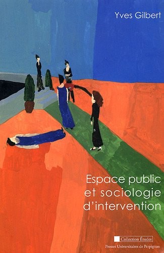 Espace public et sociologie d'intervention