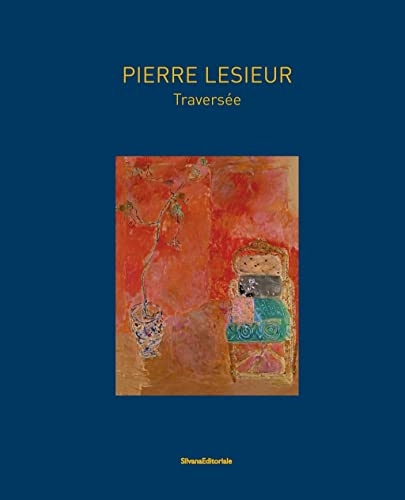 Pierre Lesieur : Traversées