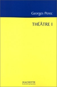 Théâtre, tome 1 : La Poche Parmentier