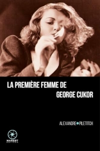 La première femme de George Cukor