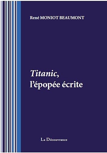 L'Epopée écrite du Titanic