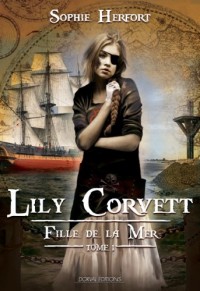 Lily corvett, fille de la mer - la quête