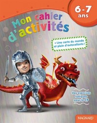Mon cahier d'activités dragon : 6-7 ans