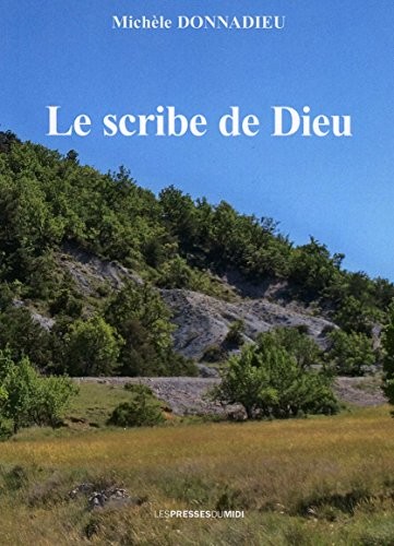 Le scribe de Dieu