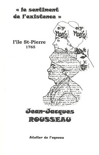 Le sentiment de l'existence : L'île Saint-Pierre (12 septembre - 25 octobre 1765)