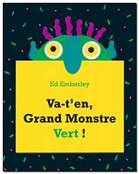 Va-t'en Grand Monstre Vert !