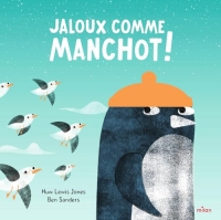 Jaloux comme Manchot !