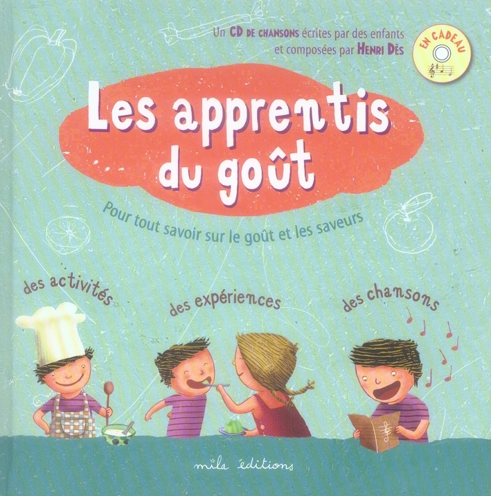 Les apprentis du goût (1CD audio)