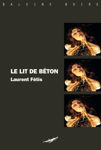 Lit de béton (le)