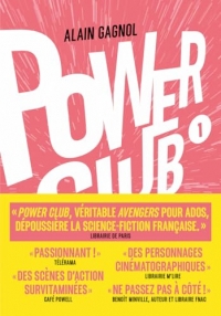 Power Club - L'apprentissage - Tome 01