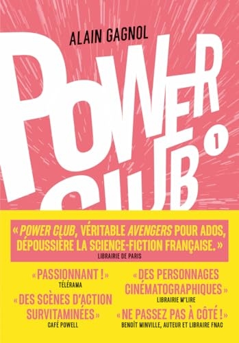 Power Club - L'apprentissage - Tome 01