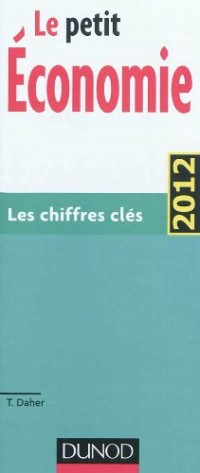 Le petit de l'économie 2012 - Les chiffres clés
