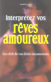 Interprétez vos rêves amoureux
