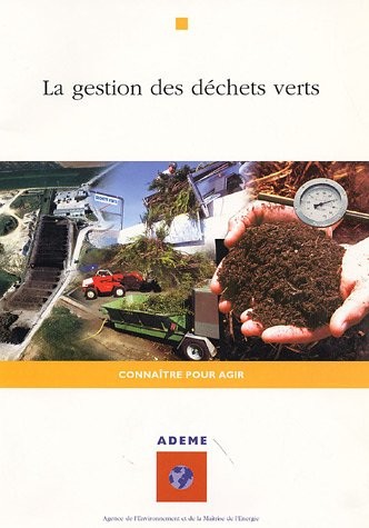 La gestion des déchets verts