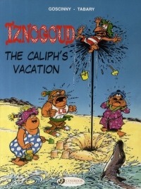 Iznogoud - tome 2 The Caliph's Vacation