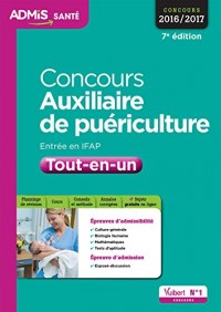 Concours Auxiliaire de puériculture - Entrée en IFAP - Tout-en-un - Concours 2016-2017