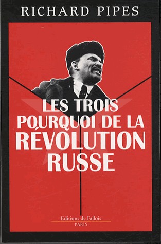 Les trois pourquoi de la Révolution russe