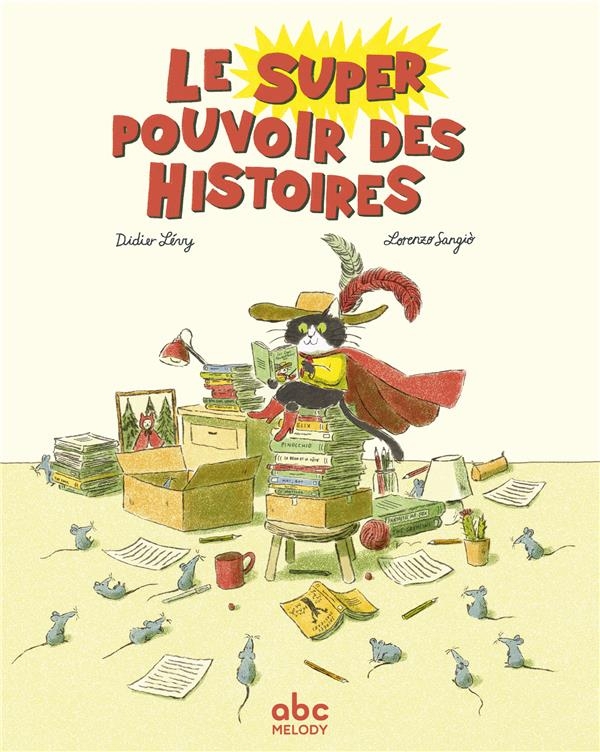 LE SUPER POUVOIR DES HISTOIRES