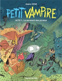 Petit Vampire, Tome 1 : Le serment des pirates
