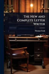 The New and Complete Letter Writer