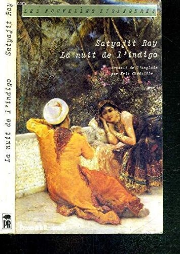 La Nuit de l'indigo et autres nouvelles