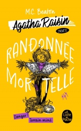 Randonnée Mortelle (Agatha Raisin enquête, Tome 4) [Poche]