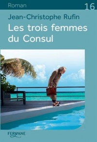 Les trois femmes du Consul