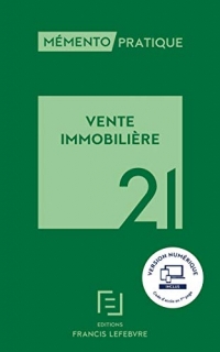 Mémento Vente Immobilière 2021