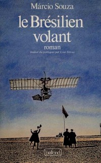Le bresilien volant : roman plus-leger-que-l'air