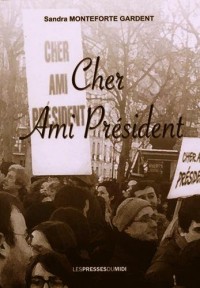 Cher Ami Président