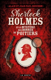 Sherlock Holmes le mystère des bonnes de Poitiers