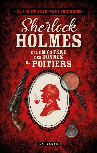Sherlock Holmes le mystère des bonnes de Poitiers
