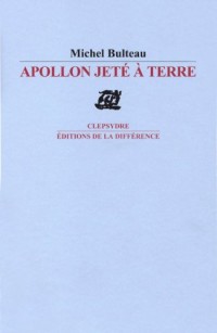 Apollon jeté à terre