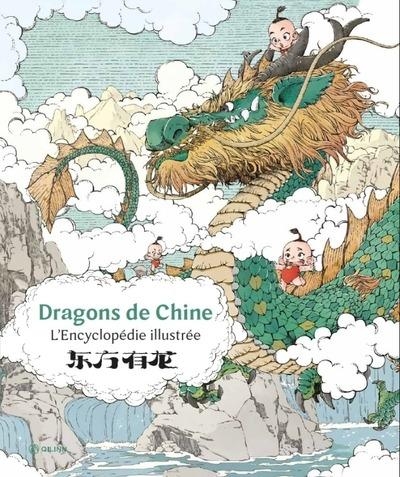 Le Grand Livre des dragons de Chine
