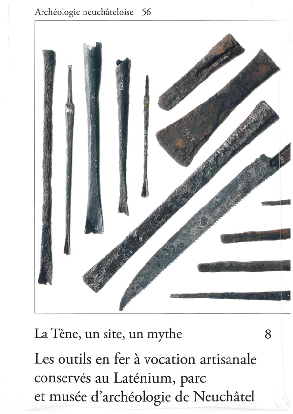 La Tène, un site, un mythe: Tome 8, Les outils en fer à vocation artisanale