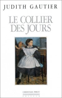 Le Collier des jours