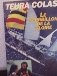 Le tourbillon de la gloire