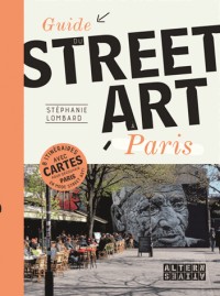 Guide du street art à Paris