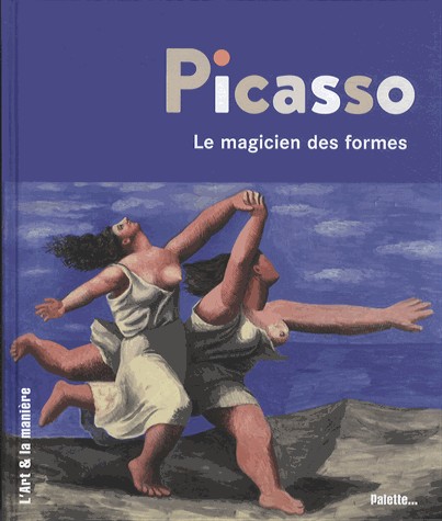 Picasso : Le magicien des formes