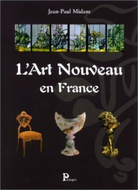 L'Art Nouveau en France