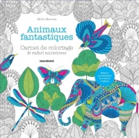 Animaux fantastiques: Carnet de coloriage & safari antistress