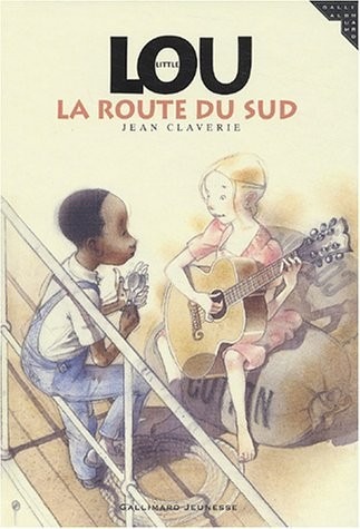 Little Lou, numéro 2 : La Route du Sud