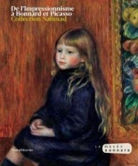 De L'impressionnisme à Bonnard. Une collection privée